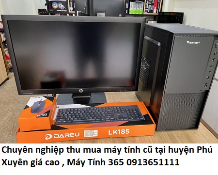 Chuyên nghiệp thu mua máy tính cũ tại huyện Phú Xuyên giá cao