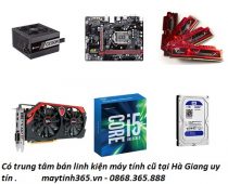 Có trung tâm bán linh kiện máy tính cũ tại Hà Giang uy tín